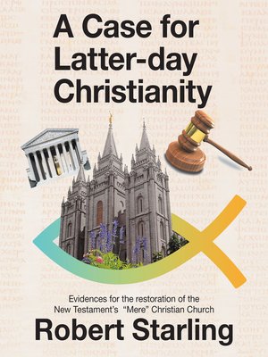 cover image of A Case for  Latter-Day Christianity